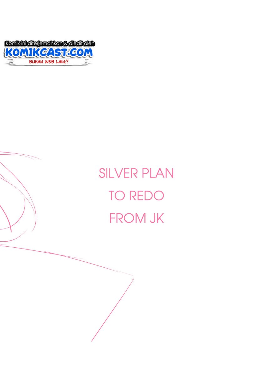 Silver Plan to Redo From JK